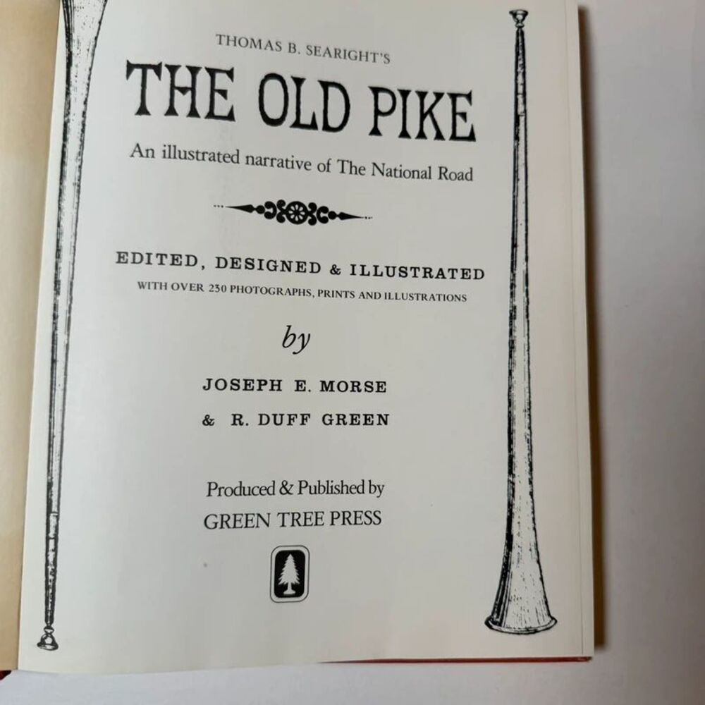 The Old Pike Thomas B Searight Green Tree Press Hardcover 1971 Illustrated